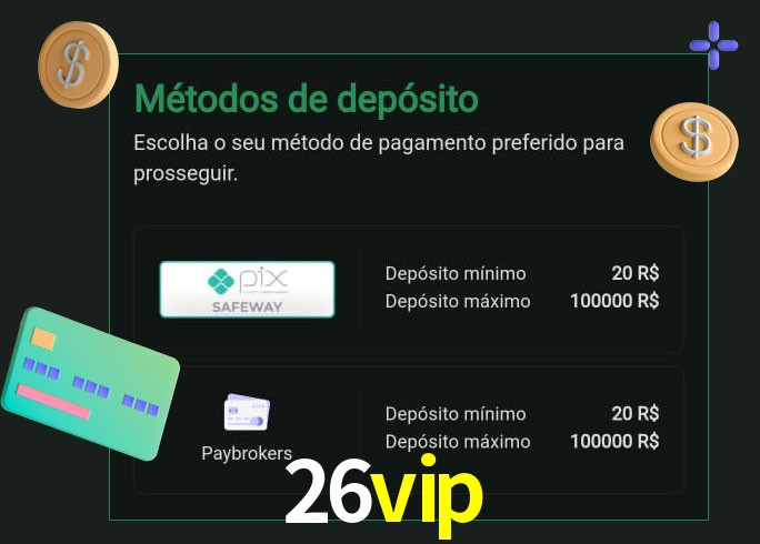 O cassino 26vip oferece uma grande variedade de métodos de pagamento